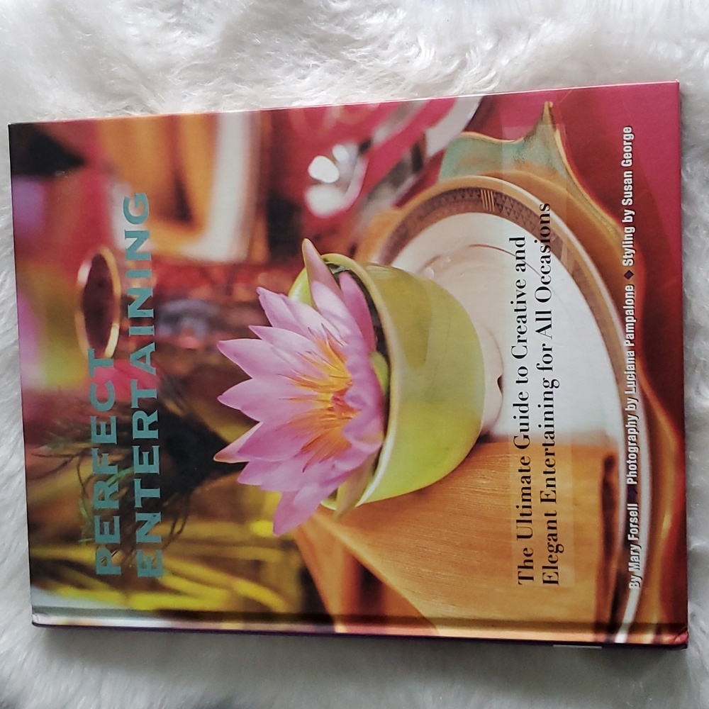 Perfect Entertaining Hardback Book  The Ultimate Guide to Elegant Entert…